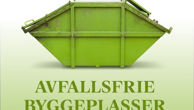 Poster avfallsfrie byggeplasser